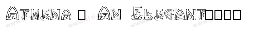 Athena – An Elegant字体转换